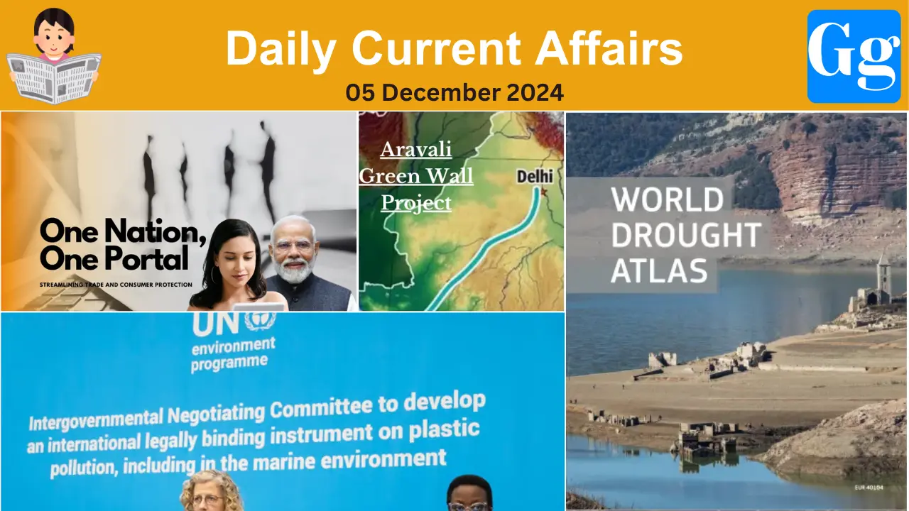 Daily Current Affairs 05 December 2024