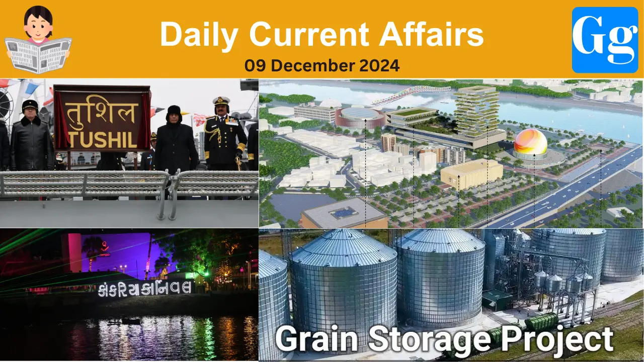Daily Current Affairs 09 December 2024
