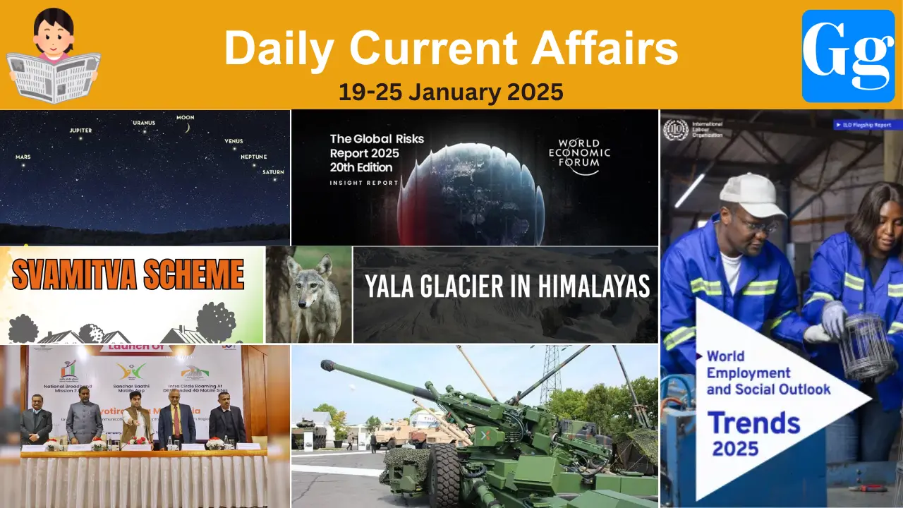Daily Current Affairs 19-25 January 2025