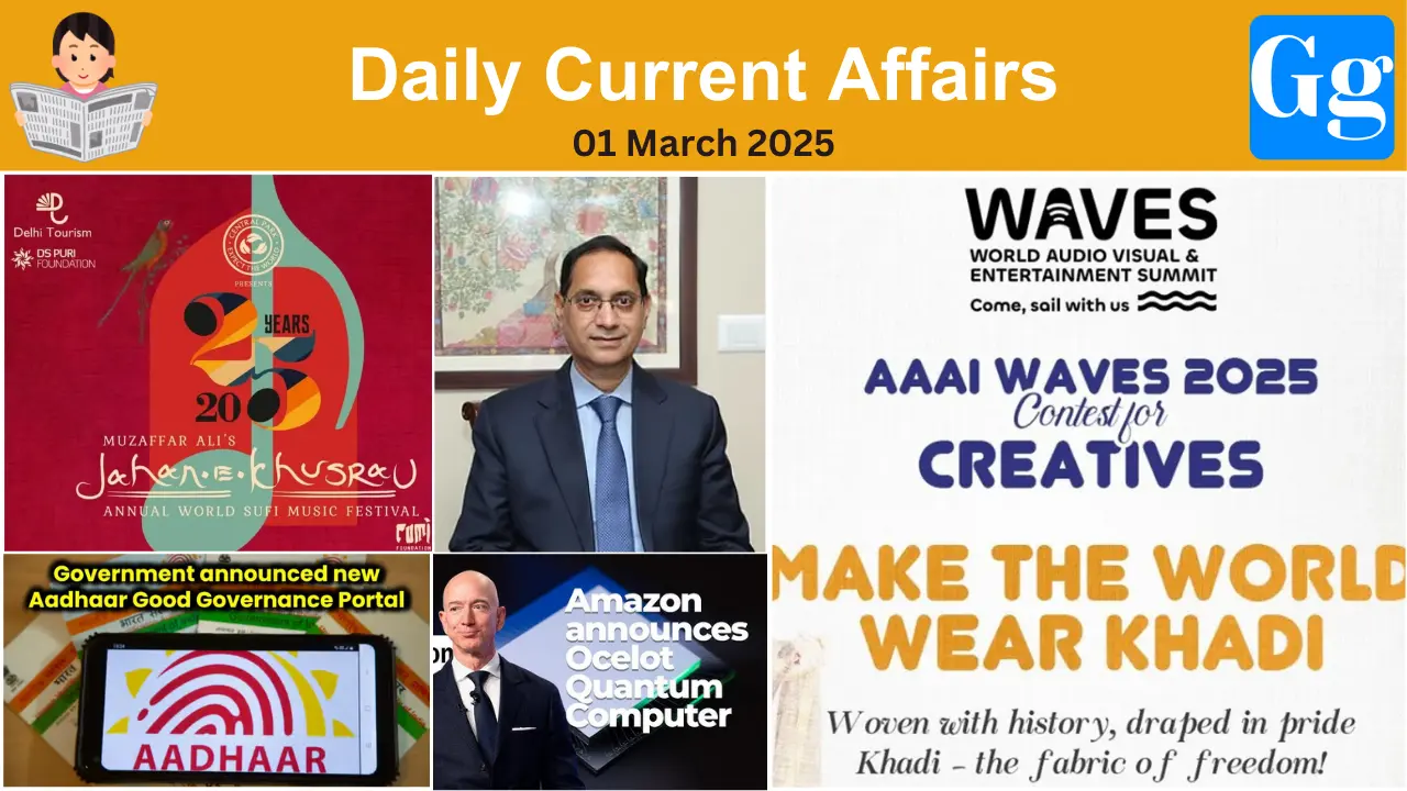 Daily Current Affairs 01 March 2025