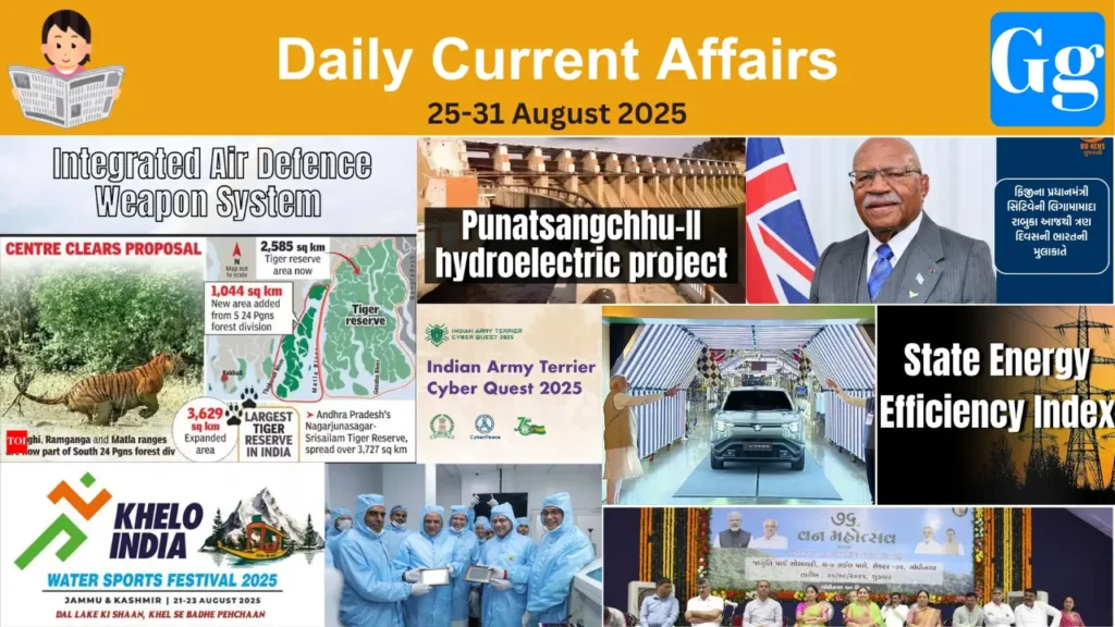 Daily Current Affairs 25-31 August 2025
