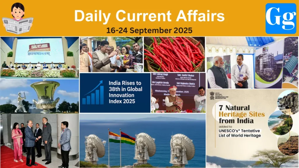 Daily Current Affairs 16-24 September 2025