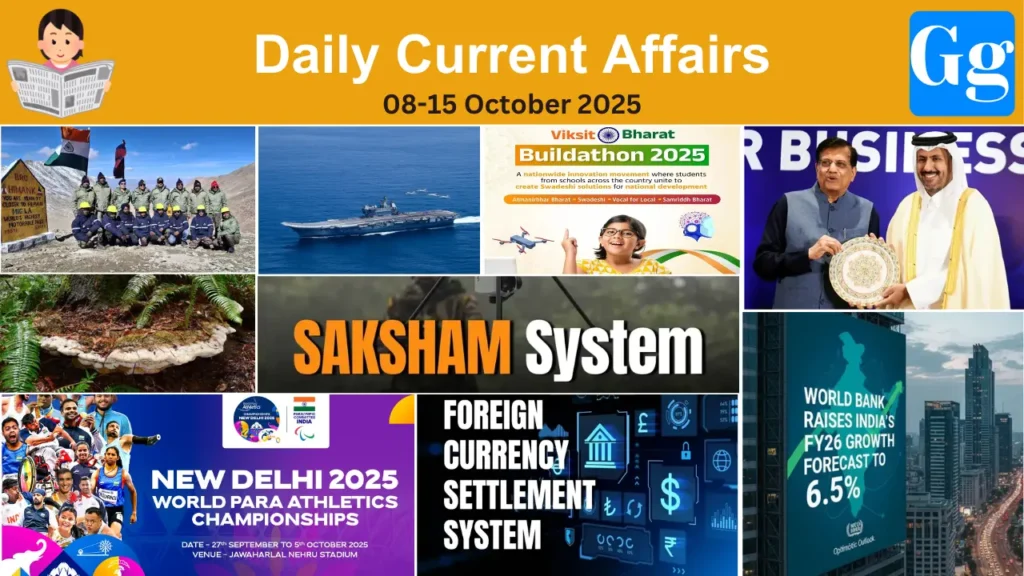 Daily Current Affairs 08-15 October 2025